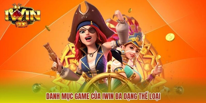 Danh mục game của IWIN đa dạng thể loại
