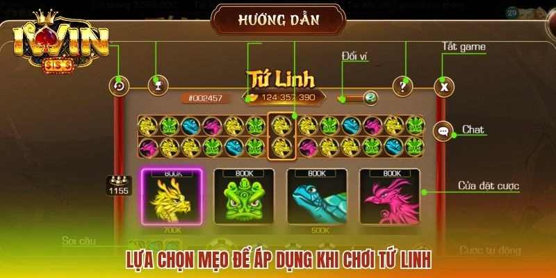 Lựa chọn mẹo để áp dụng khi chơi Tứ Linh