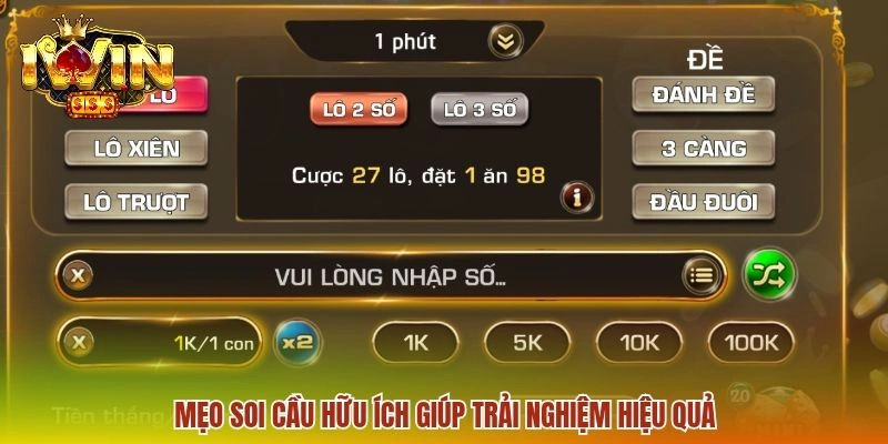 Mẹo soi cầu hữu ích giúp trải nghiệm hiệu quả