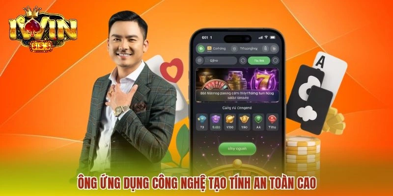Ông ứng dụng công nghệ tạo tính an toàn cao